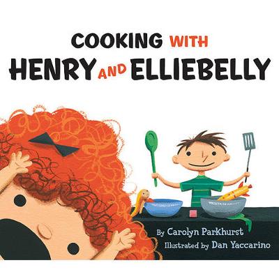 Book cover for Cooking with Henry and Elliebelly