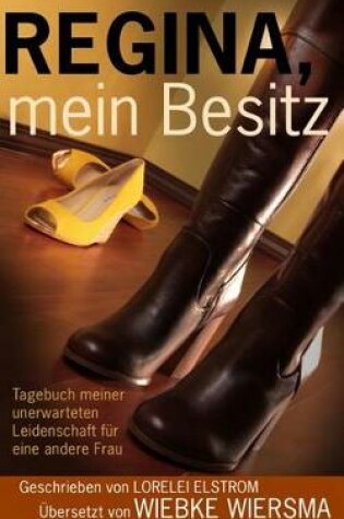 Cover of Regina, Mein Besitz