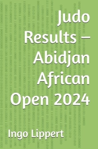 Cover of Judo Results - Abidjan African Open 2024