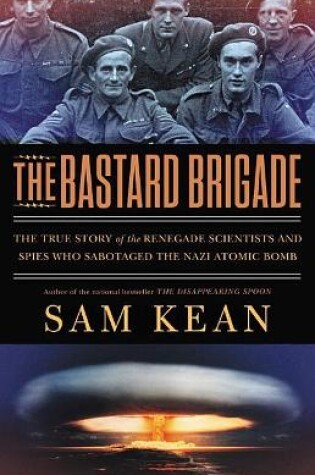 Cover of The Bastard Brigade