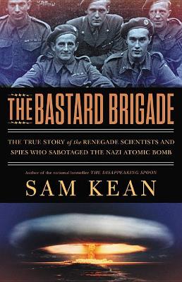 Book cover for The Bastard Brigade