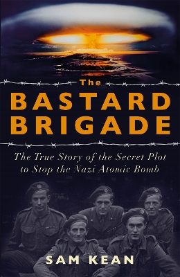 Book cover for The Bastard Brigade