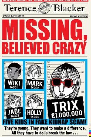Cover of Missing, Believed Crazy