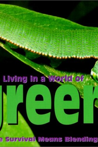 Cover of Living in a World of Green