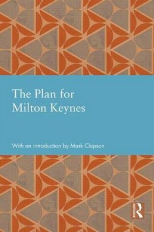 Cover of The Plan for Milton Keynes