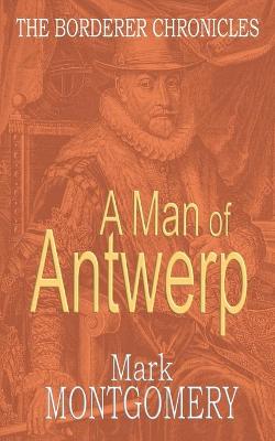 Book cover for A Man of Antwerp