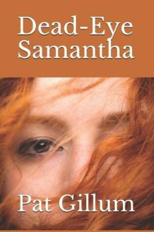 Cover of Dead-Eye Samantha