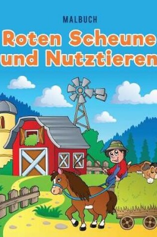 Cover of Malbuch roten Scheune und Nutztieren
