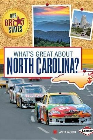 Cover of What's Great about North Carolina?