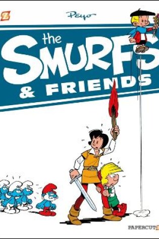 Cover of The Smurfs & Friends #1