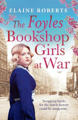 Book cover for The Foyles Bookshop Girls at War