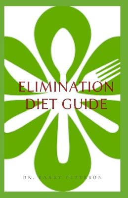 Book cover for Elimination Diet Guide