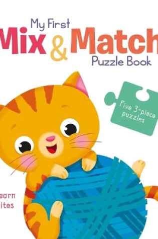 Cover of My First Mix & Match Puzzle Book Pets Learn Opposites