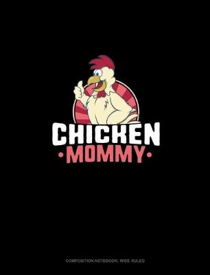 Cover of Chicken Mommy