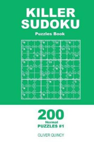 Cover of Killer Sudoku - 200 Normal Puzzles 9x9 (Volume 1)