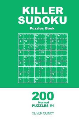 Book cover for Killer Sudoku - 200 Normal Puzzles 9x9 (Volume 1)