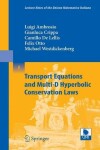 Book cover for Transport Equations and Multi-D Hyperbolic Conservation Laws