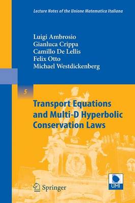 Cover of Transport Equations and Multi-D Hyperbolic Conservation Laws