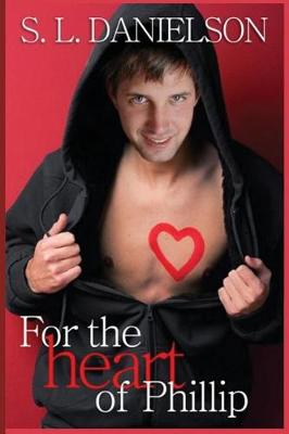 Book cover for For the Heart of Phillip