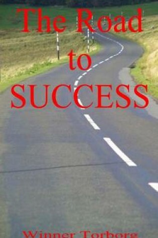 Cover of The Road to SUCCESS