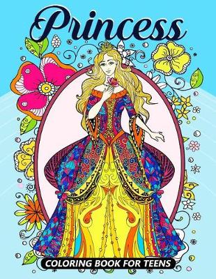 Book cover for Princess Coloring Books for Teens