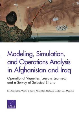 Book cover for Modeling, Simulation, and Operations Analysis in Afghanistan and Iraq