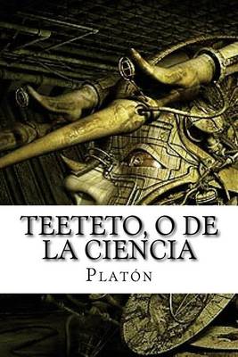 Book cover for Teeteto, O de La Ciencia