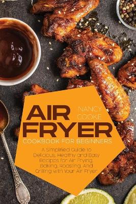 Book cover for Air Fryer Cookbook for Beginners