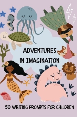 Cover of Adventures in Imagination