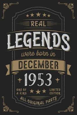 Book cover for Real Legends were born in December 1953