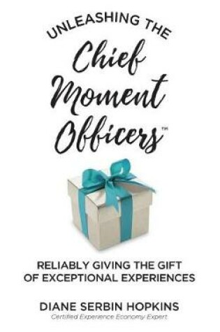 Cover of Unleashing the Chief Moment Officers