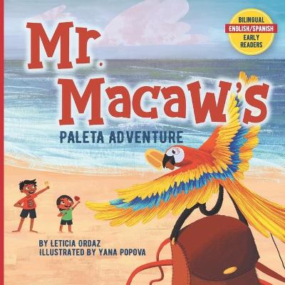 Book cover for Mr. Macaw's Paleta Adventure