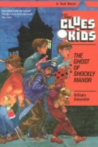 Cover of The Ghost of Shockly Manor