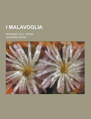 Book cover for I Malavoglia; Romanzo Di G. Verga