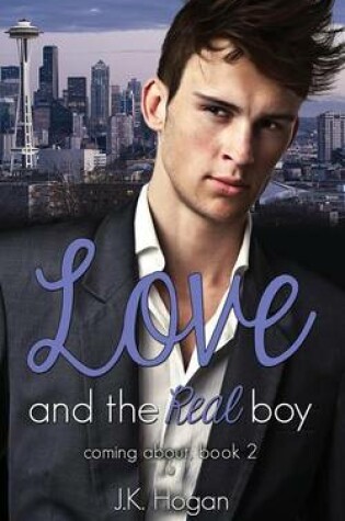 Cover of Love and the Real Boy