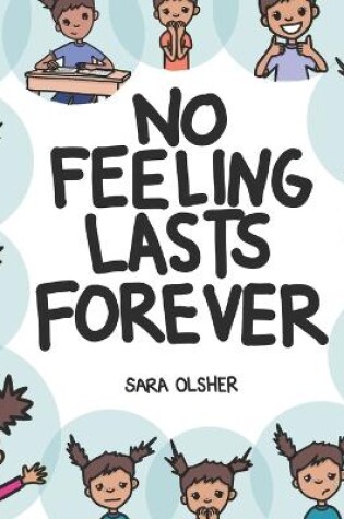 Cover of No Feeling Lasts Forever