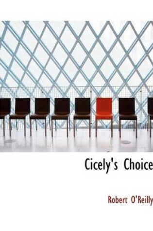 Cover of Cicely's Choice