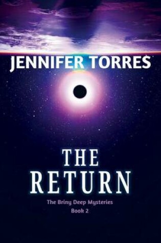 Cover of Return, The: The Briny Deep Mysteries Book 2