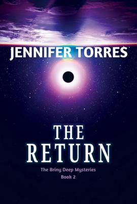 Book cover for Return, The: The Briny Deep Mysteries Book 2