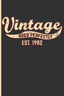 Book cover for Vintage Aged Perfectly Est. 1982