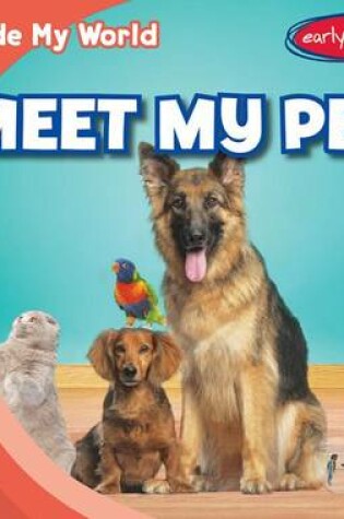 Cover of Meet My Pet
