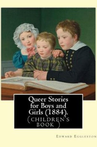 Cover of Queer Stories for Boys and Girls (1884). By