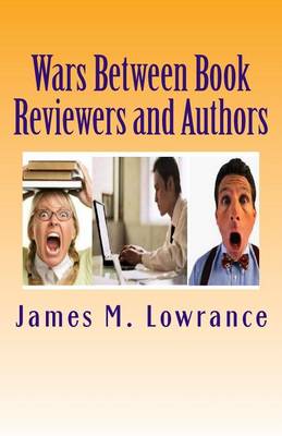 Book cover for Wars Between Book Reviewers and Authors