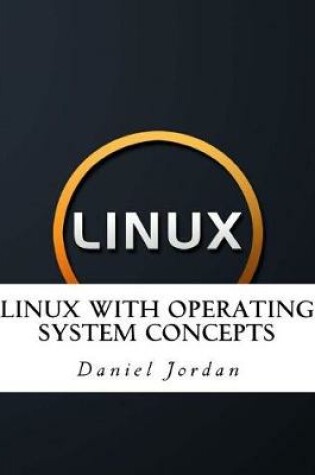 Cover of Linux with Operating System Concepts