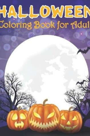 Cover of Halloween Coloring Book for Adult