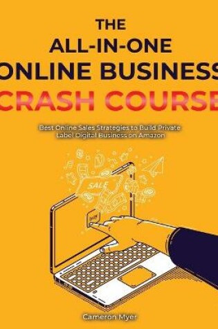 Cover of The All-in-One Online Business Crash Course