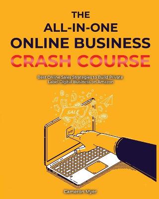 Cover of The All-in-One Online Business Crash Course