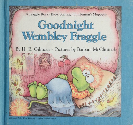 Book cover for Why Wembley Fraggle Couldn't Sleep
