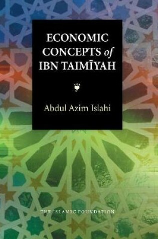 Cover of Economic Concepts of Ibn Taimiyah