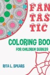 Book cover for Fantastic Coloring book For Children SERIES9